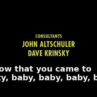 ♪ I know that you came to party, baby, baby, baby, baby ♪