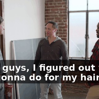 And, guys, I figured out what I'm gonna do for my hair.