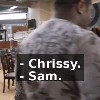 - Chrissy. - Sam.