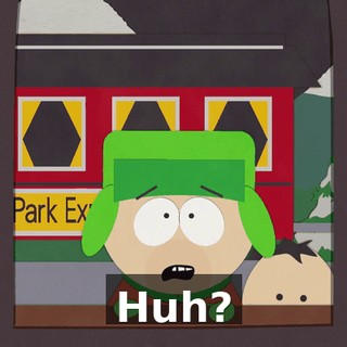Huh?