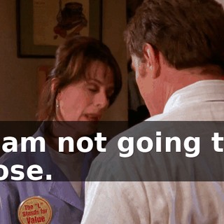 I am not going to lose.