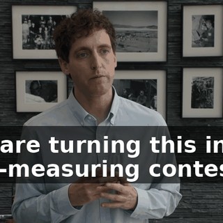 You are turning this into a dick-measuring contest.