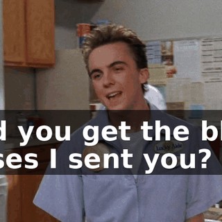 Did you get the blue irises I sent you?