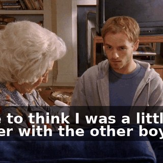 I like to think I was a little bit better with the other boys,