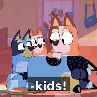 -kids!