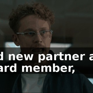 and new partner and board member,