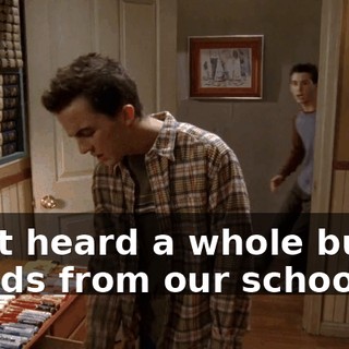 I just heard a whole bunch of kids from our school