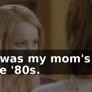 It was my mom's in the '80s.