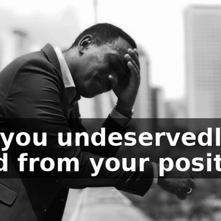get you undeservedly fired from your position.