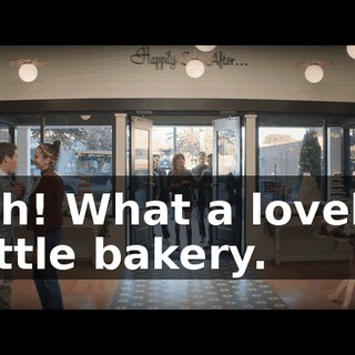 Oh! What a lovely little bakery.