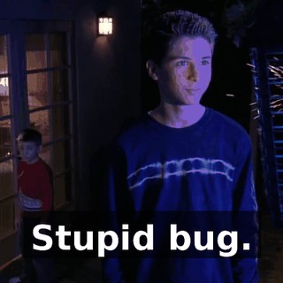 Stupid bug.