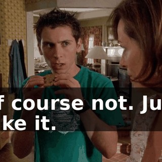 Of course not. Just take it.