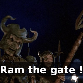 Ram the gate !
