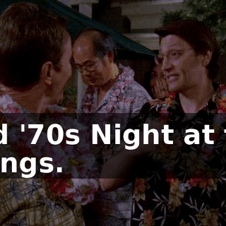 and '70s Night at the Wongs.