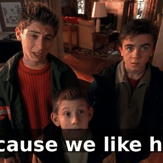 Because we like him.
