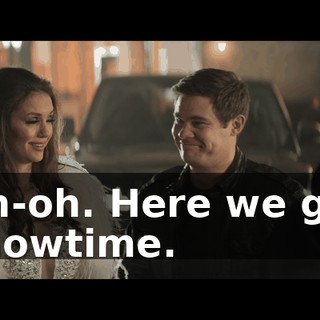 Uh-oh. Here we go, showtime.