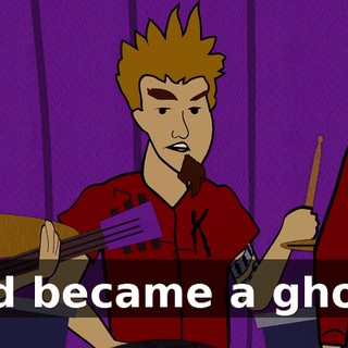 and became a ghost.