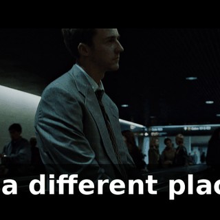 in a different place,