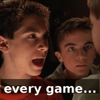 every game...