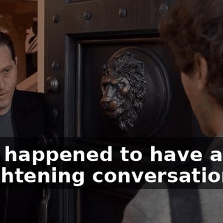 but I happened to have a very enlightening conversation