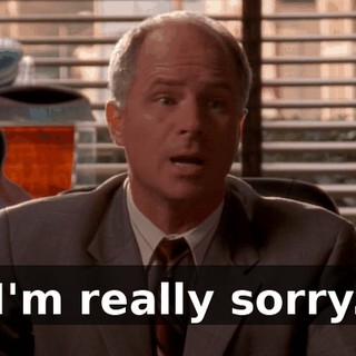 I'm really sorry.