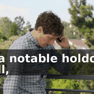 as a notable holdout, well,