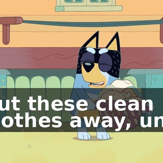 ♪ Put these clean clothes away, unh ♪