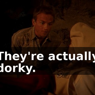 They're actually dorky.