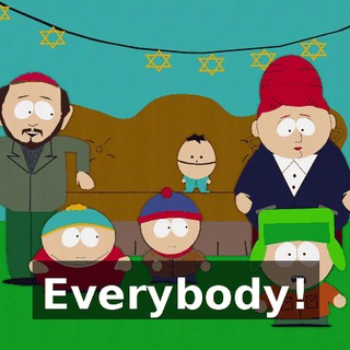 Everybody!