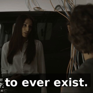 to ever exist.