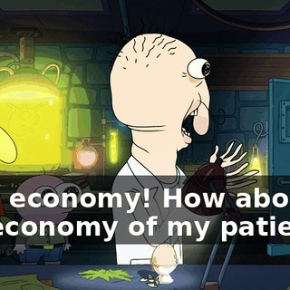 Hard economy! How about the economy of my patience?