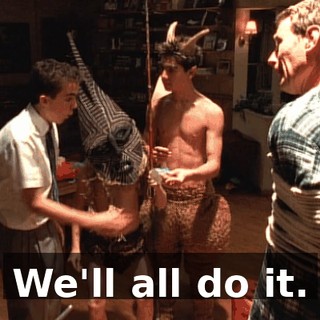 We'll all do it.