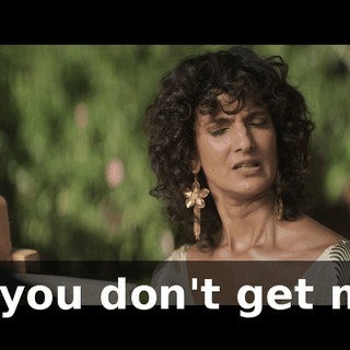If you don't get me
