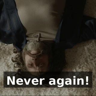 Never again!