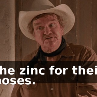 the zinc for their noses.