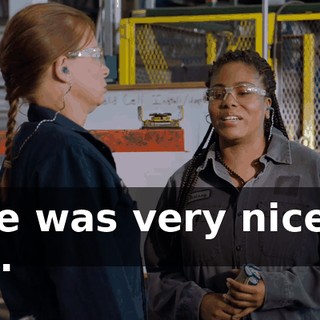 - He was very nice to me.