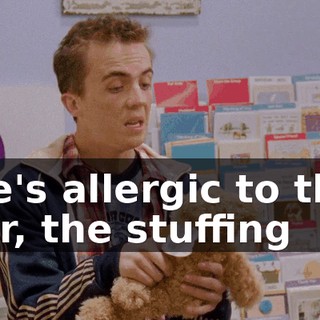 He's allergic to the fur, the stuffing