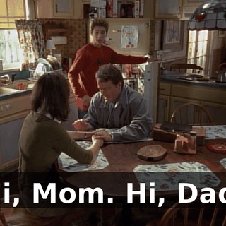 Hi, Mom. Hi, Dad.