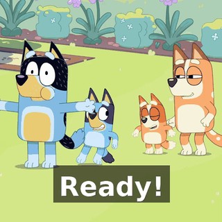Ready!
