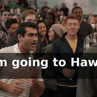 * I'm going to Hawaii! *