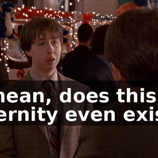 I mean, does this eternity even exist?