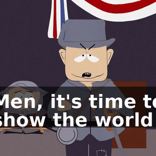 Men, it's time to show the world