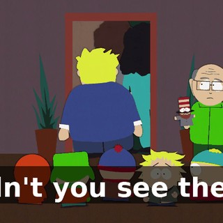 Didn't you see them?