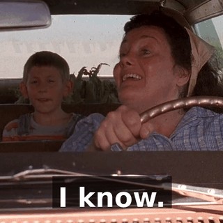 I know.