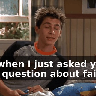 So, when I just asked you that question about failing,