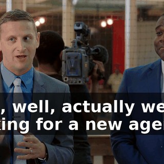- Oh, well, actually we are looking for a new agency.