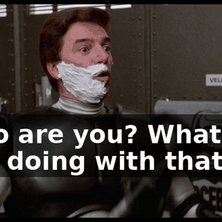 Who are you? What are you doing with that?