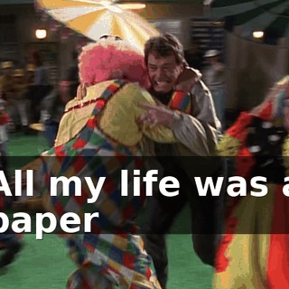 ♪ All my life was a paper ♪