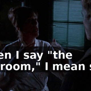 When I say "the bedroom," I mean sex.