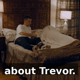 about Trevor.